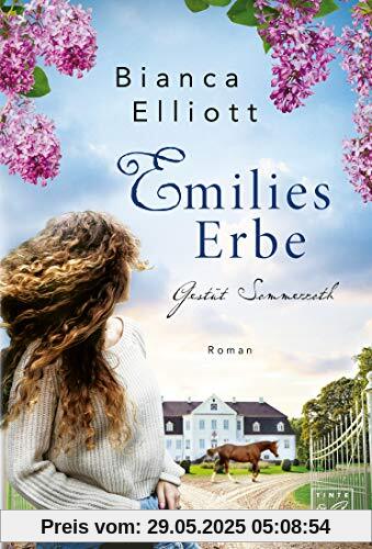 Emilies Erbe (Gestüt Sommerroth, Band 1)