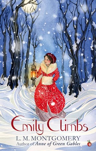 Emily Climbs: A Virago Modern Classic (Emily Trilogy, Band 592) von Virago