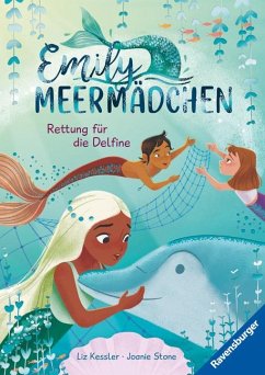 Emily Meermädchen - Rettung für die Delfine (ein Meerjungfrauen-Erstlesebuch für Kinder ab 6 Jahren) von Ravensburger Verlag