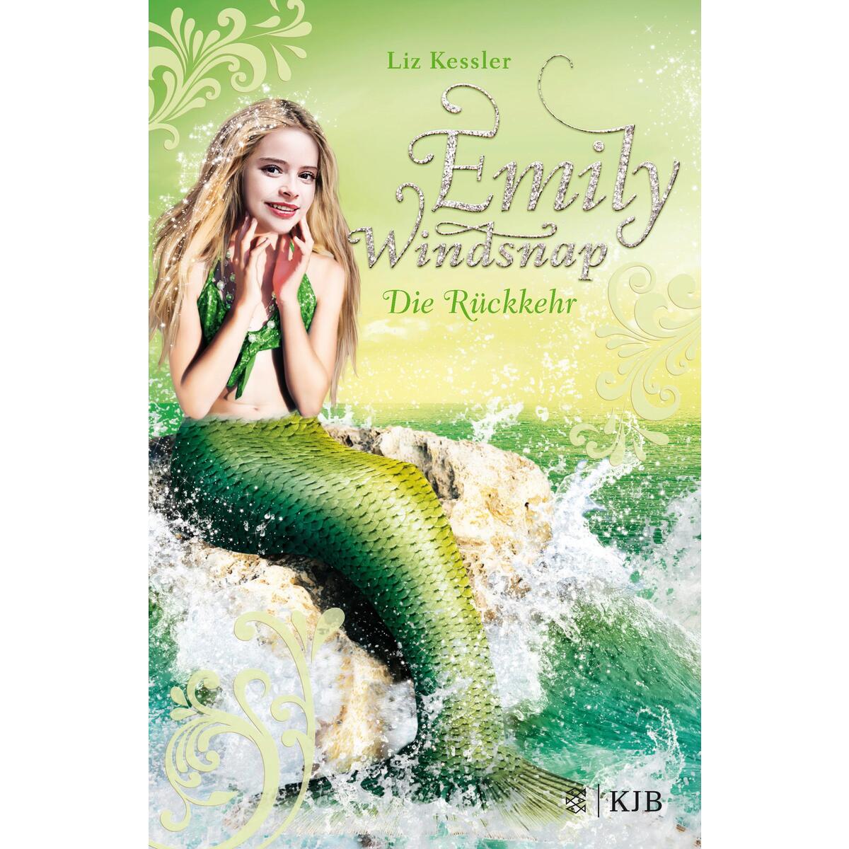 Emily Windsnap - Die Rückkehr Emily Windsnap - Die Rückkehr von FISCHER KJB