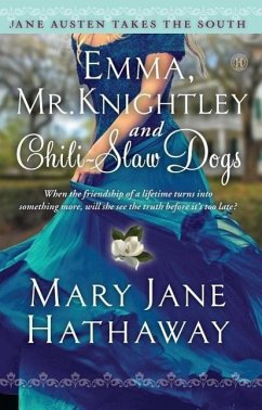 Emma, Mr. Knightley and Chili-Slaw Dogs von Howard Books