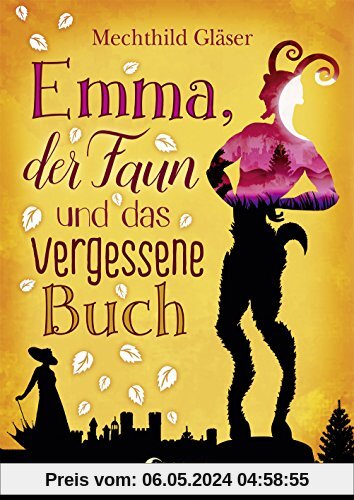 Emma, der Faun und das vergessene Buch