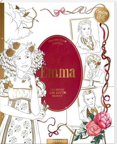 Emma - Das große Jane Austen-Malbuch: Colour your Classics von Coppenrath Verlag GmbH & Co. KG