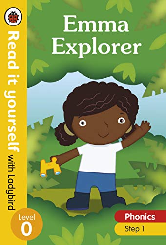 Emma Explorer – Read it yourself with Ladybird Level 0: Step 1 von Ladybird