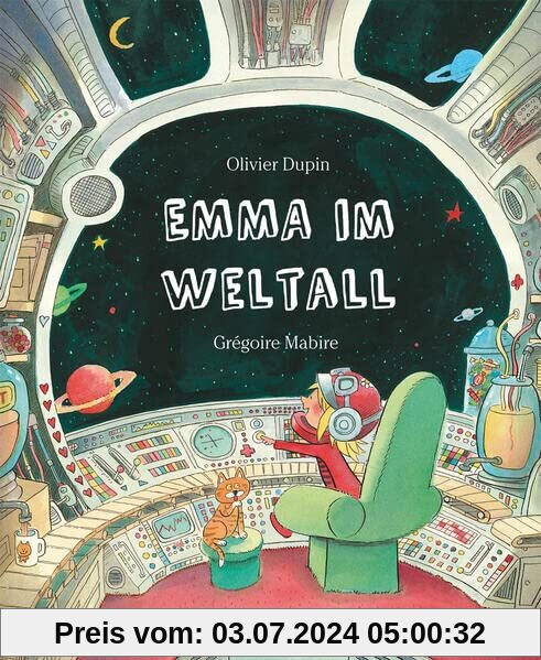 Emma im Weltall (Midas Kinderbuch) Eine freche Geschichte, die für die neuen Rollenbilder von Mädchen steht