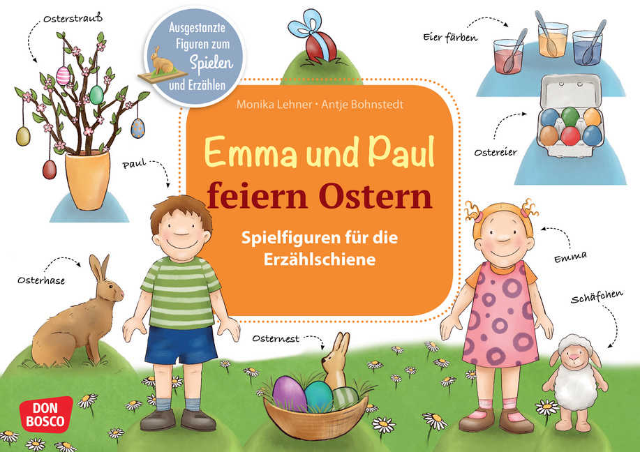 Emma und Paul feiern Ostern. Erzählschienen-Figurenset Emma und Paul feiern Ostern. Erzählschienen-Figurenset von Don Bosco Medien