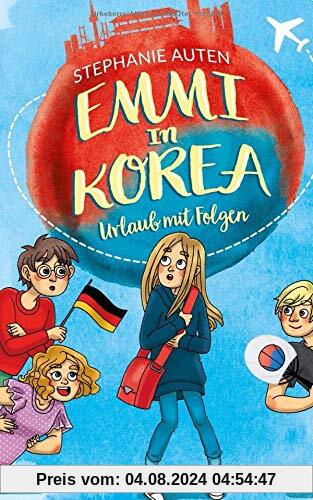 Emmi in Korea: Urlaub mit Folgen