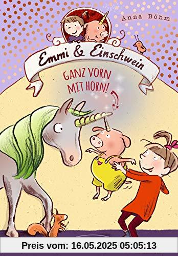 Emmi und Einschwein: Ganz vorn mit Horn! Emmi und Einschwein: Ganz vorn mit Horn!