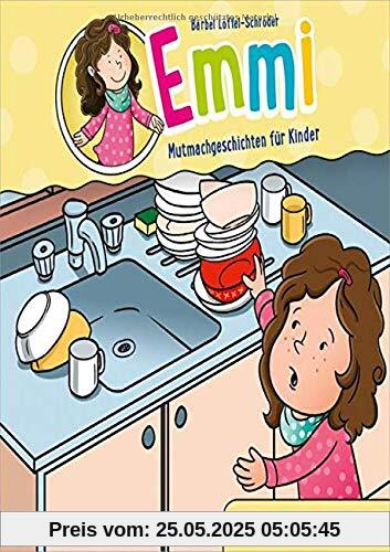 Emmi: Emmi will helfen: Mutmachgeschichten für Kinder