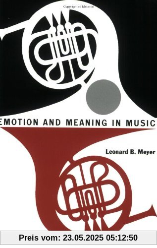 Emotion and Meaning in Music (Phoenix Books)
