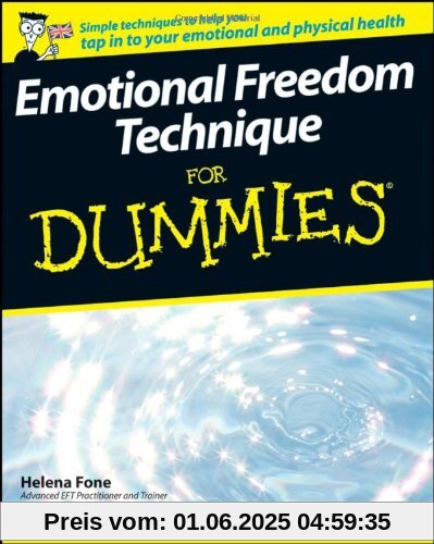 Emotional Freedom Technique For Dummies (For Dummies (Lifestyles Paperback))