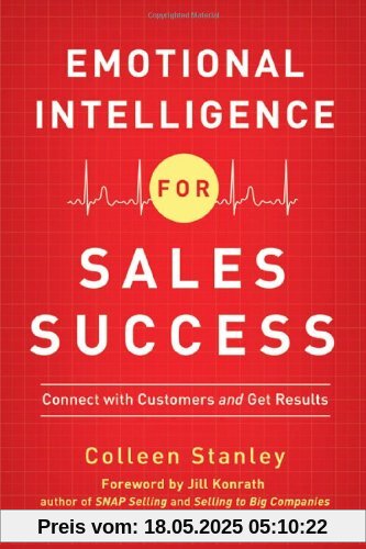 Emotional Intelligence for Sales Success: Connect with Customers and Get Results (Agency/Distributed)