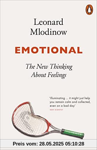 Emotional: The New Thinking About Feelings