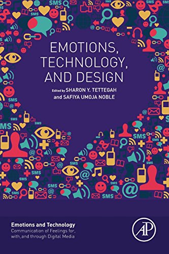 Emotions, Technology, and Design (Emotions and Technology) von Academic Press