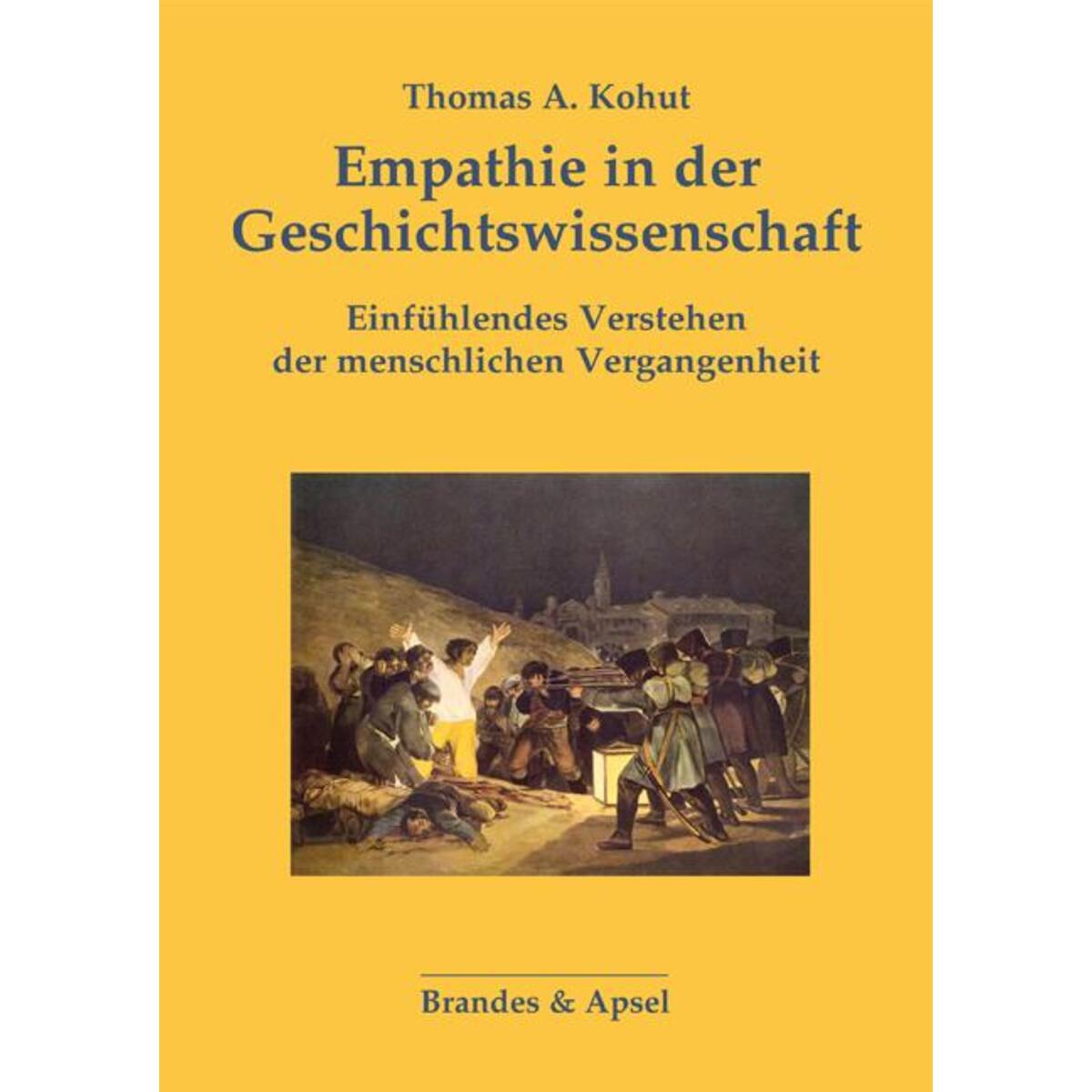 Empathie in der Geschichtswissenschaft Empathie in der Geschichtswissenschaft von Brandes + Apsel Verlag Gm