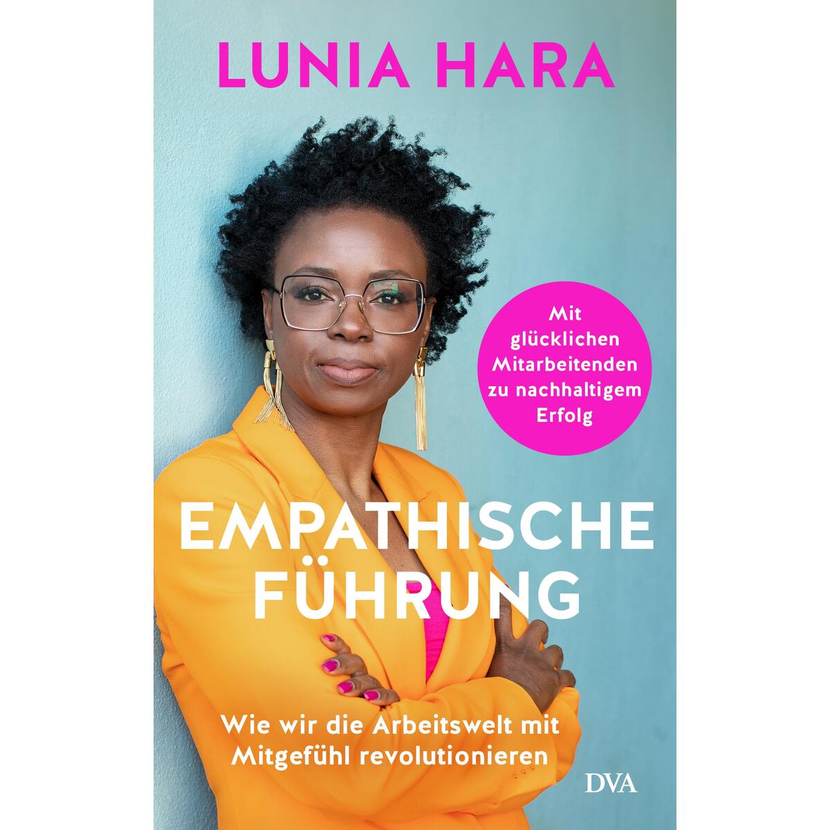 Empathische Führung Empathische Führung von DVA Dt.Verlags-Anstalt