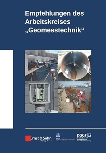 Empfehlungen des Arbeitskreises Geomesstechnik von Ernst & Sohn