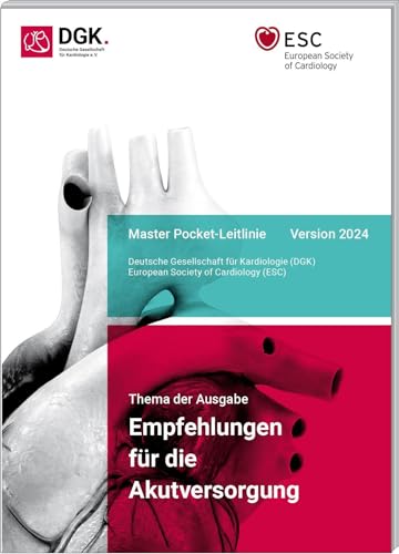 Empfehlungen für die Akutversorgung: Master Pocket-Leitlinie, Version 2024 (Pocket-Leitlinien / Publikationen von Fachgesellschaften) von Börm Bruckmeier