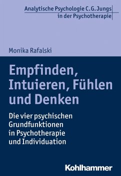 Empfinden, Intuieren, Fühlen und Denken (eBook, PDF) von Kohlhammer Verlag