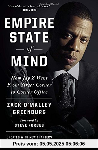 Empire State of Mind: How Jay Z Went from Street Corner to Corner Office, Revised Edition