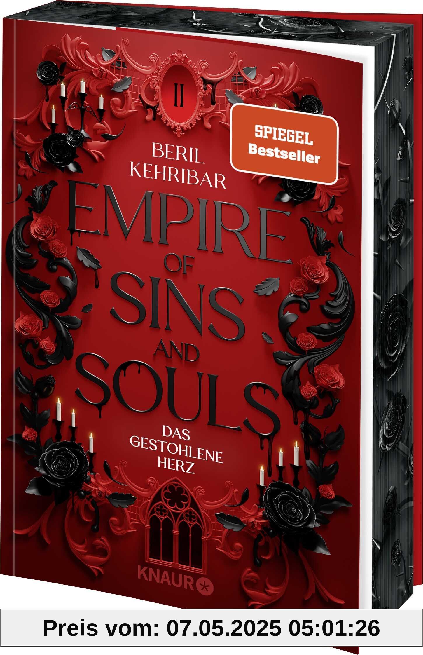 Empire of Sins and Souls 2 - Das gestohlene Herz: Roman | Erstauflage mit limitiertem Farbschnitt – Band 2 der Enemies-to-Lovers-Romantasy um eine Diebin zwischen einem Grafen und einem Prinzen