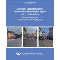 Empirische Bestandsaufnahme der deutschen Kleinstädte zu Beginn des 21. Jahrhunderts