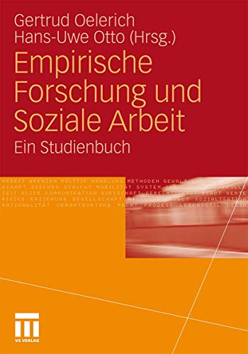 Empirische Forschung Und Soziale Arbeit: Ein Studienbuch (German Edition) von VS Verlag für Sozialwissenschaften