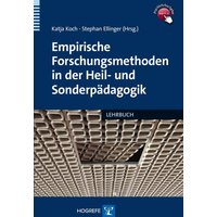 Empirische Forschungsmethoden in der Heil- und Sonderpädagogik