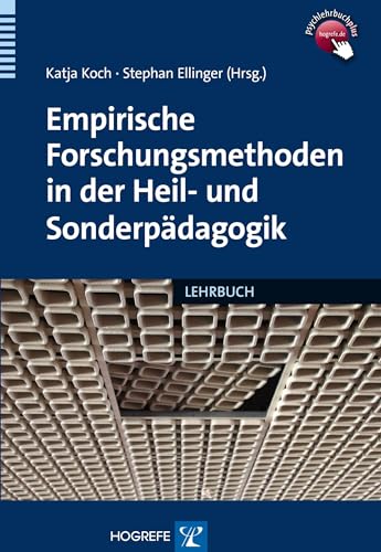 Empirische Forschungsmethoden in der Heil- und Sonderpädagogik: Eine Einführung