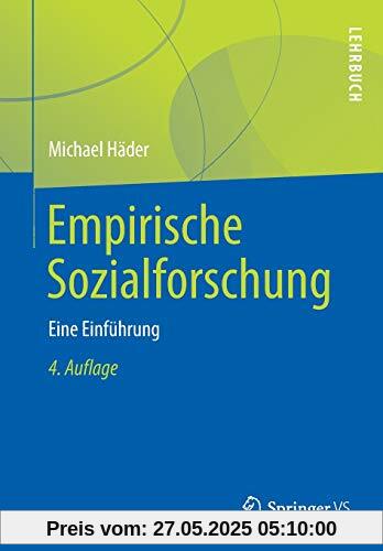 Empirische Sozialforschung: Eine Einführung