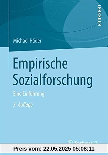 Empirische Sozialforschung: Eine Einführung