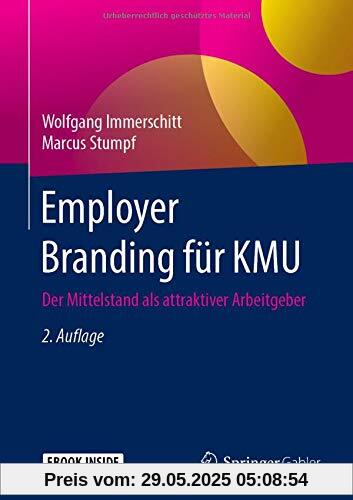 Employer Branding für KMU: Der Mittelstand als attraktiver Arbeitgeber