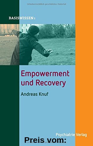Empowerment und Recovery (Basiswissen)