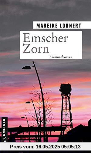 Emscher Zorn: Kriminalroman (Kriminalromane im GMEINER-Verlag)
