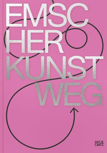 Emscherkunstweg von Hatje Cantz Verlag
