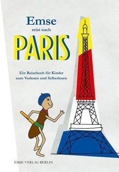 Emse reist nach Paris von Emse Verlag Berlin