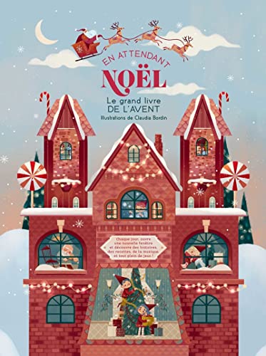 En attendant Noël - Le grand livre de l'Avent En attendant Noël - Le grand livre de l'Avent