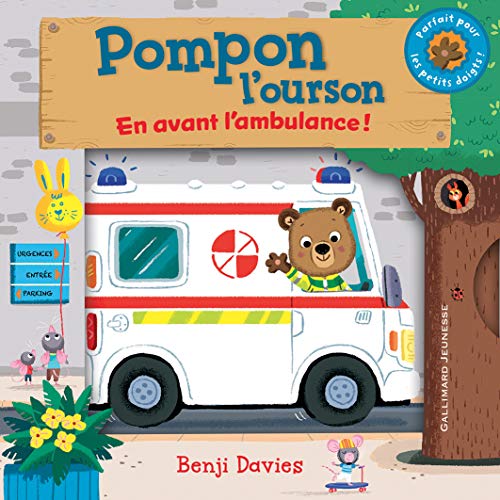 En avant l'ambulance ! von Gallimard jeunesse