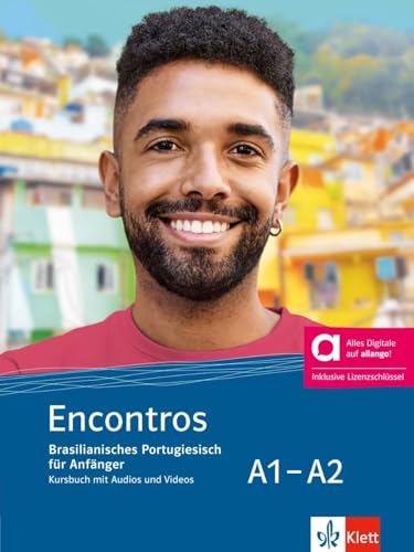 Encontros A1-A2 - Hybride Ausgabe allango: Brasilianisches Portugiesisch für Anfänger. Kursbuch mit Audios und Videos inklusive Lizenzschlüssel allango (24 Monate) von Klett Sprachen GmbH