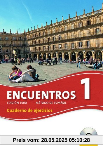 Encuentros - 3. Fremdsprache - Edición 3000: Band 1 - Cuaderno de ejercicios inkl. CD