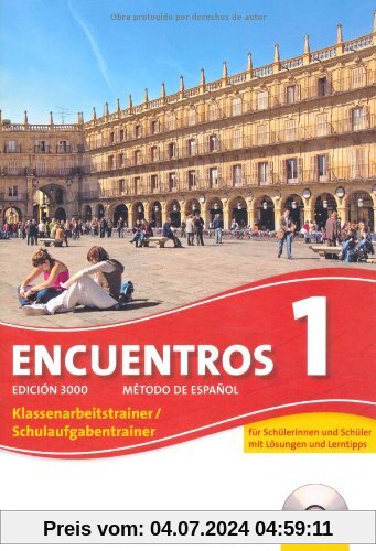 Encuentros - 3. Fremdsprache - Edición 3000: Band 1 - Schulaufgaben- und Klassenarbeitstrainer: Mit CD und eingelegten Musterlösungen