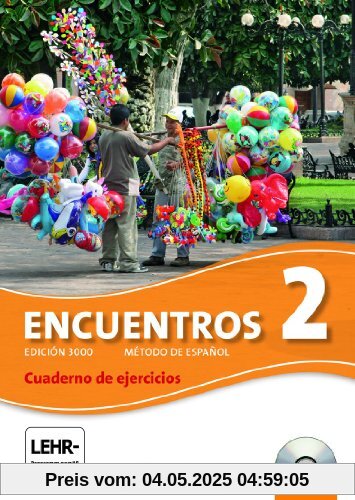 Encuentros - 3. Fremdsprache - Edición 3000: Band 2 - Cuaderno de ejercicios mit CD-Extra: CD-ROM und CD auf einem Datenträger Encuentros - 3. Fremdsprache - Edición 3000: Band 2 - Cuaderno de ejercicios mit CD-Extra: CD-ROM und CD auf einem Datenträger