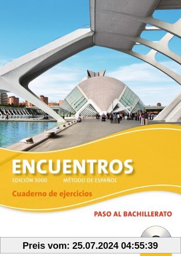Encuentros - 3. Fremdsprache - Edición 3000: Paso al bachillerato - Cuaderno de ejercicios mit CD