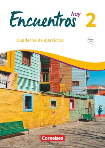 Encuentros - Método de Español - Spanisch als 3. Fremdsprache - Ausgabe 2018 - Band 2: Cuaderno de ejercicios - Mit Audios online
