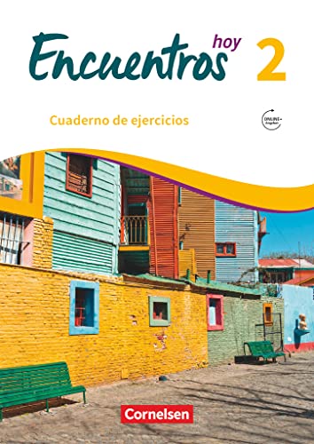 Encuentros - Método de Español - Spanisch als 3. Fremdsprache - Ausgabe 2018 - Band 2: Cuaderno de ejercicios - Mit Audios online