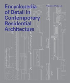 Encyclopedia of Detail in Contemporary Residential Architecture von Laurence King Verlag GmbH