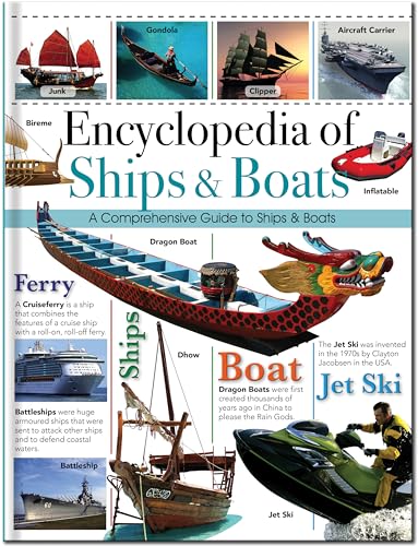 Encyclopedia of Ships & Boats: A Comprehensive Guide to Ships & Boats (Children's Encyclopedias) von North Parade Publishing
