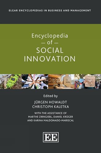 Encyclopedia of Social Innovation (Elgar Encyclopedias in Business and Management)