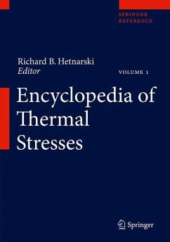 Encyclopedia of Thermal Stresses von Springer / Springer Netherlands