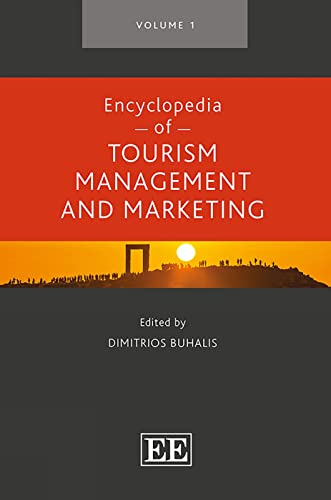 Encyclopedia of Tourism Management and Marketing: Entries A-d / Entries E-i / Entries J-r / Entries S-z (1-4)